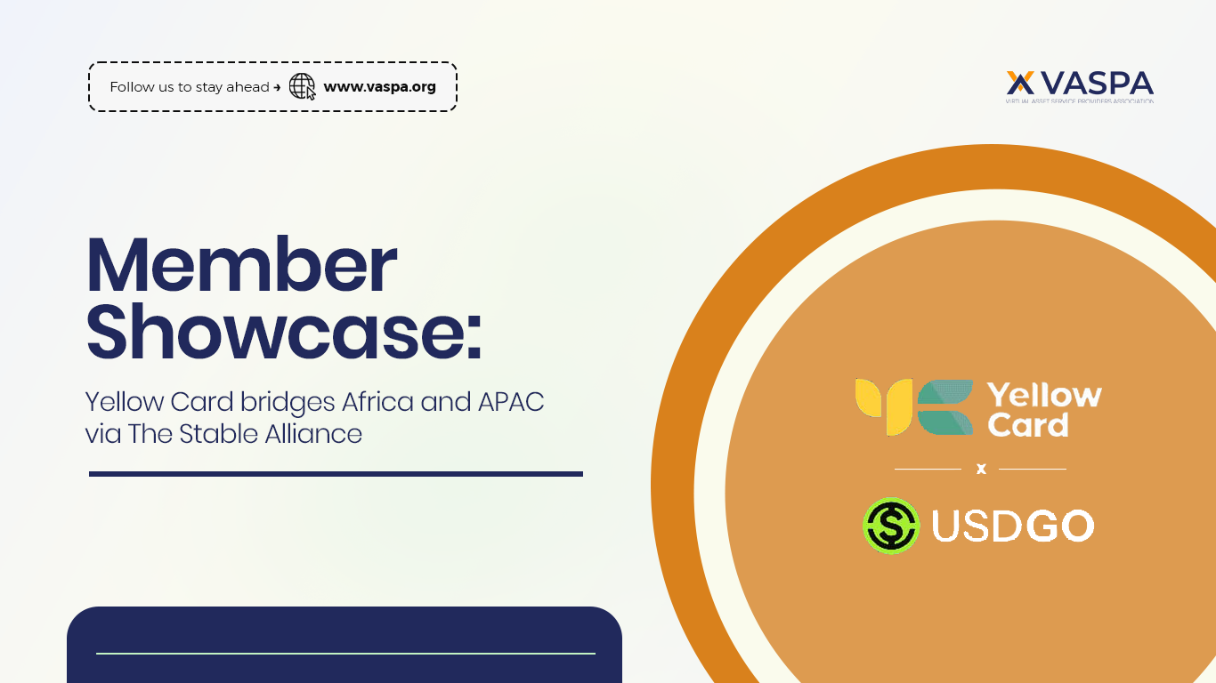 VASPA Member Showcase Yellow Card Bridges Africa and APAC Via The Stable Alliance_Stablecoin