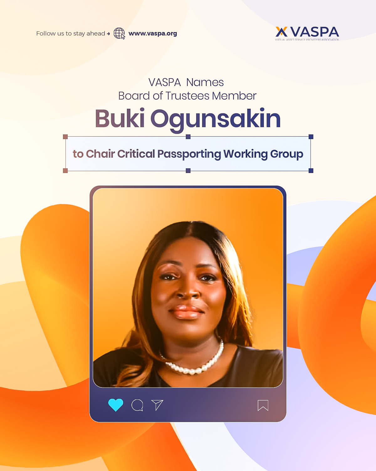 VASPA Names Board of Trustees Member Buki Ogunsakin to Chair Critical Passporting Working Group