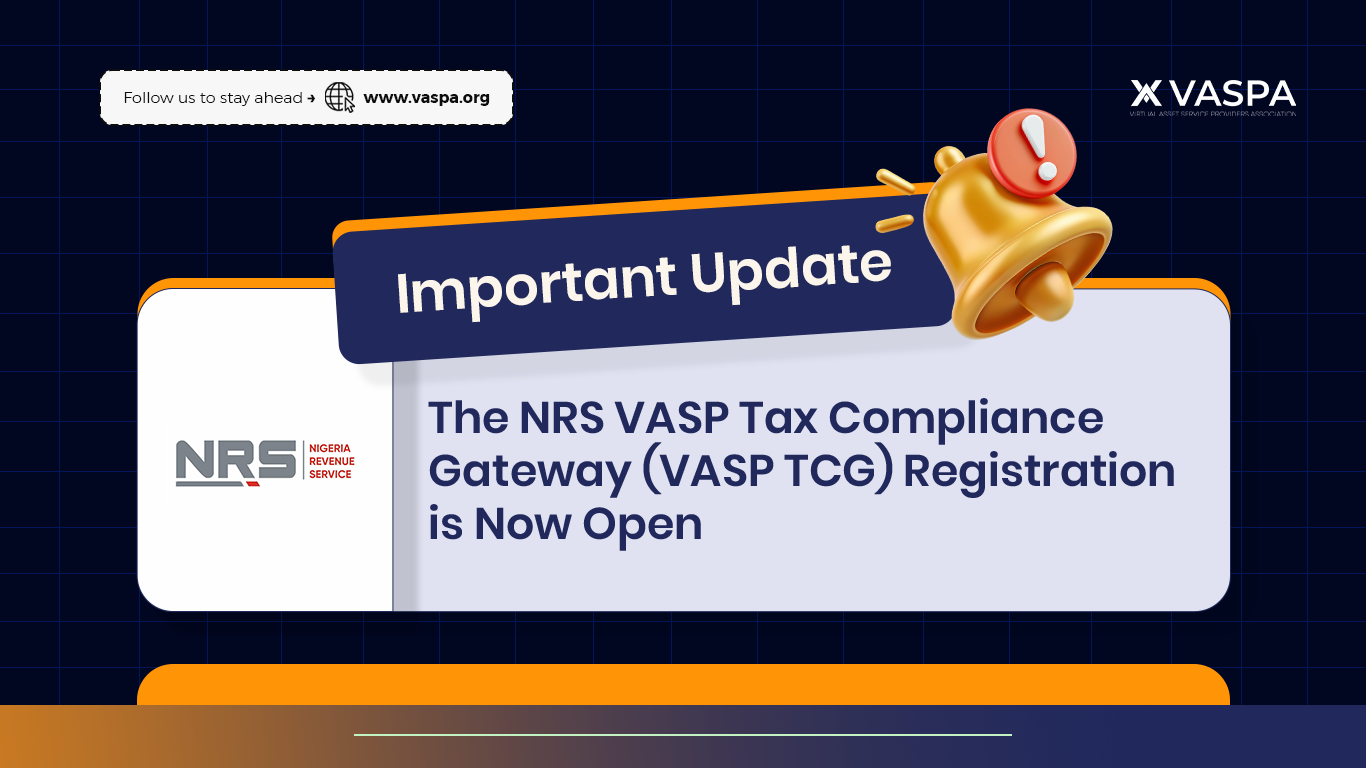 The NRS VASP Tax Compliance Gateway (VASP TCG) Registration is Now Open_VASPA